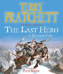 Discworld Series: The Last Hero (Book 27) - Terry Pratchett Gollancz