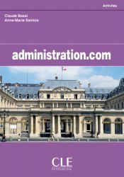 Administration.com Cle International / Підручник для учня