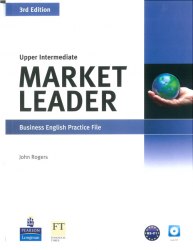 Market Leader (3rd Edition) Upper-Intermediate Practice File with Audio CD Pearson / Робочий зошит