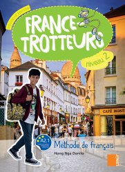 France-trotteurs Nouvelle Édition 2 Méthode de français — Livre de l'élève Samir Editeur / Підручник для учня