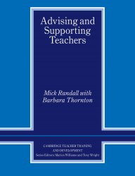Advising and Supporting Teachers Cambridge University Press