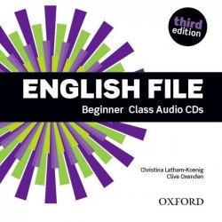 English File (3rd Edition) Beginner Class Audio CDs Oxford University Press / Аудіо диск