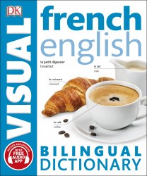 French-English Visual Bilingual Dictionary Dorling Kindersley / Словник
