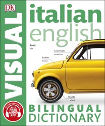 Italian-English Visual Bilingual Dictionary Dorling Kindersley / Словник