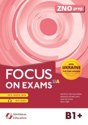 Focus on Exams UA B1+ Pearson / Посібник для підготовки до іспитів