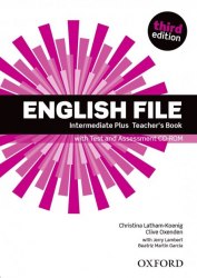English File (3rd Edition) Intermediate Plus Teacher's Book with Test and Assessment CD-ROM Oxford University Press / Підручник для вчителя