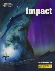 Impact Foundation Workbook with Audio CD National Geographic Learning / Робочий зошит