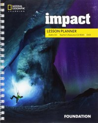 Impact Foundation Lesson Planner + Audio CD + TRCD + DVD National Geographic Learning / Підручник для вчителя