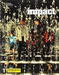 Impact 1 Workbook with Audio CD National Geographic Learning / Робочий зошит