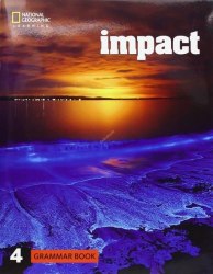 Impact 4 Grammar Book National Geographic Learning / Граматика