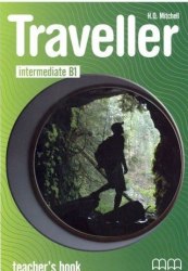 Traveller Intermediate Teacher's Book MM Publications / Підручник для вчителя