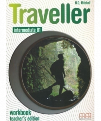 Traveller Intermediate Workbook Teacher's Edition MM Publications / Робочий зошит для вчителя