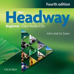 New Headway (4th Edition) Beginner Class Audio CDs Oxford University Press / Аудіо диск