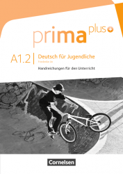 Prima plus A1.2 Handreichungen für den Unterricht Cornelsen / Підручник для вчителя