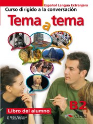 Tema a tema B2 Libro del alumno Edelsa / Підручник для учня