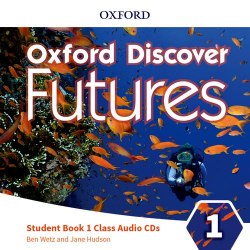 Oxford Discover Futures 1 Class Audio CDs Oxford University Press / Аудіо диск