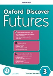 Oxford Discover Futures 3 Teacher's Pack Oxford University Press / Підручник для вчителя