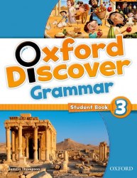 Oxford Discover 3 Grammar Oxford University Press / Граматика