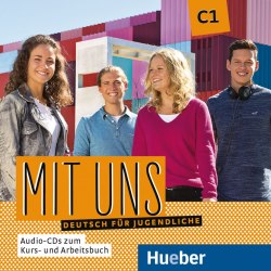 Mit uns C1 Audio-CDs zum Kursbuch und Arbeitsbuch Hueber / Аудіо диск