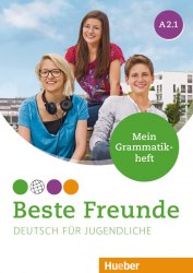 Beste Freunde A2.1 Grammatikheft Hueber / Граматика