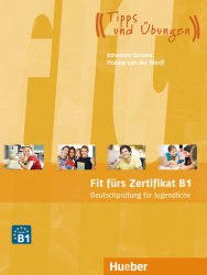 Fit fürs Zertifikat B1: Deutschprüfung für Jugendliche Hueber / Підручник для учня