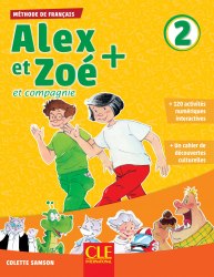Alex et Zoe + 2 Livre de l'élève + CD Cle International / Підручник для учня