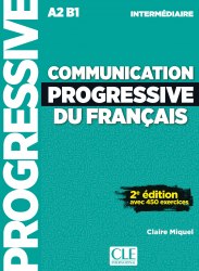 Communication Progressive du Français 2e Édition Intermédiaire Cle International