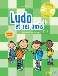 Ludo et ses amis 2e Édition 2 Livre de l'élève + CD Didier / Підручник для учня