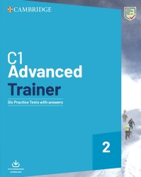 C1 Advanced Trainer 2 Six Practice Tests with Answers Cambridge University Press / Підручник з відповідями