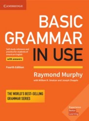 Basic Grammar in Use (4th Edition) with answers (American English) Cambridge University Press / Граматика
