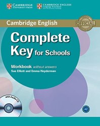 Complete Key for Schools Workbook without answers with Audio CD Cambridge University Press / Робочий зошит