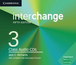 Interchange (5th Edition) 3 Class Audio CDs Cambridge University Press / Аудіо диск