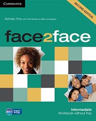 face2face (2nd Edition) Intermediate Workbook without key Cambridge University Press / Робочий зошит без відповідей