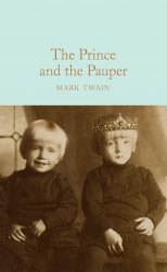 Macmillan Collector's Library: The Prince and the Pauper - Mark Twain Macmillan