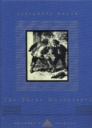 The Three Musketeers - Alexandre Dumas Everyman