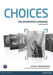 Choices Pre-Intermediate Workbook with Audio CD Pearson / Робочий зошит