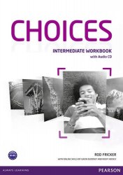 Choices Intermediate Workbook with Audio CD Pearson / Робочий зошит