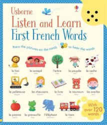 Listen and Learn: First French Words Usborne / Книга зі звуковим ефектом