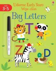 Usborne Early Years Wipe-Clean: Big Letters Usborne / Пиши-стирай