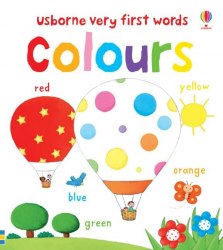 Usborne Very First Words: Colours Usborne