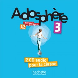 Adosphère 3 — 2 CD audio pour la classe Hachette / Аудіо диск