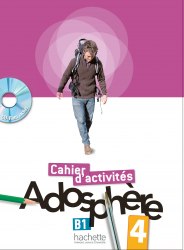 Adosphère 4 Cahier d'activités avec CD-ROM Hachette / Робочий зошит