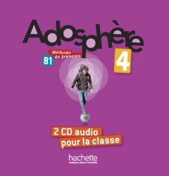 Adosphère 4 — 2 CD audio pour la classe Hachette / Аудіо диск
