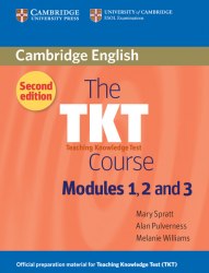 The TKT Course Second Edition Modules 1, 2 and 3 Cambridge University Press / Підручник для учня