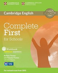 Complete First for Schools Workbook without answers with Audio CD Cambridge University Press / Робочий зошит