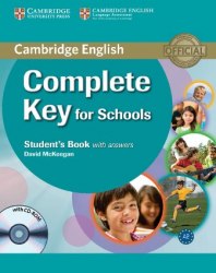 Complete Key for Schools Student's Book with answers and CD-ROM Cambridge University Press / Підручник для учня