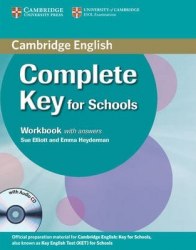 Complete Key for Schools Workbook with answers and Audio CD Cambridge University Press / Робочий зошит