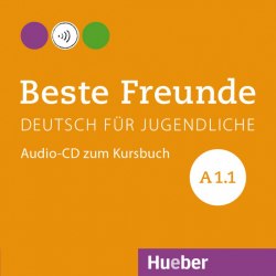 Beste Freunde A1.1 Audio-CD zum Kursbuch Hueber / Аудіо диск
