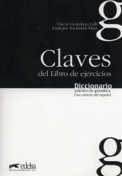 Diccionario practico de gramatica Claves del Libro de ejercicios Edelsa / Брошура з відповідями