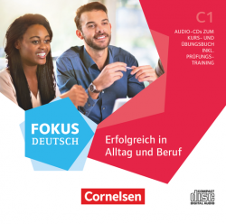 Fokus Deutsch C1 Alltag und Beruf. Audio-CD zum Vorkurs inkl.Prüfungstraining Cornelsen / Аудіо диск